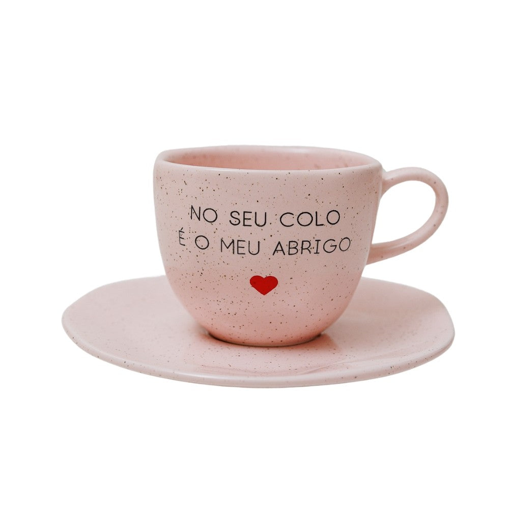 Xícara no seu colo é o meu abrigo