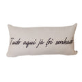 Almofada Baguete com Frase Tudo Aqui Já Foi Sonhado 52 x 24 cm