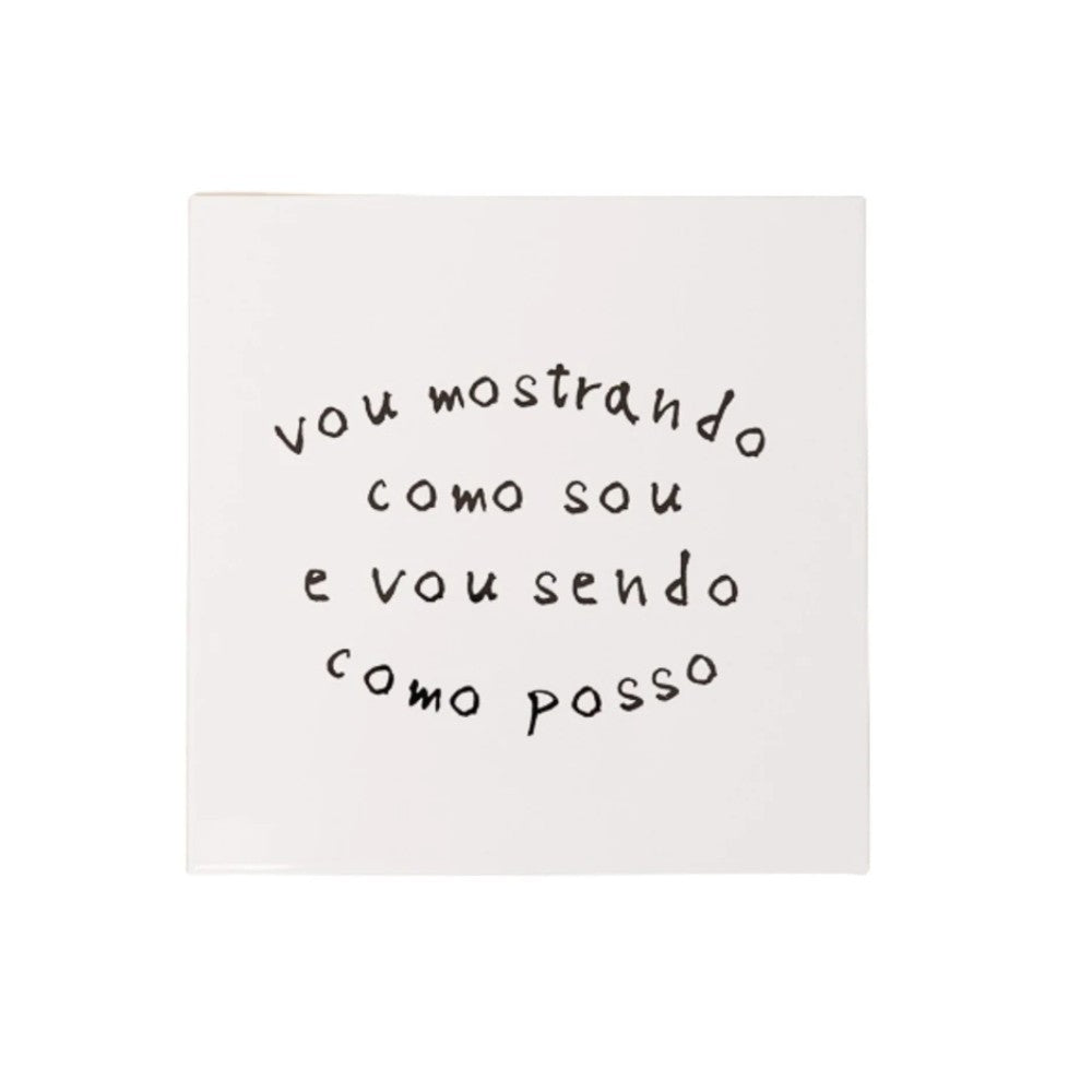 Azulejo Vou Mostrando Como Sou
