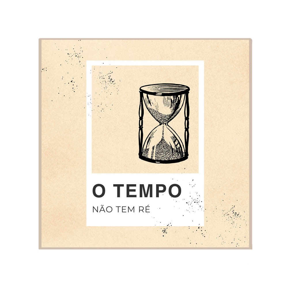 Quadro Decorativo Tempo