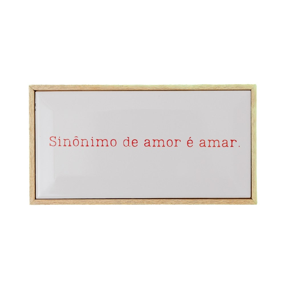 Quadro Azulejo sinônimo de amor é amar
