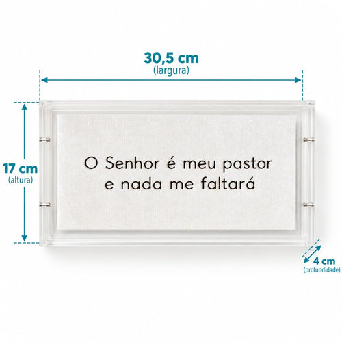 Acrílico Decorativo Bordado à Mão O Senhor é meu pastor e nada me faltará 30,5 x 17 cm com Suporte