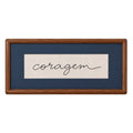 Quadro Decorativo Bordado à Mão Coragem 21x41 cm com Paspatur Cinza e Moldura de Madeira