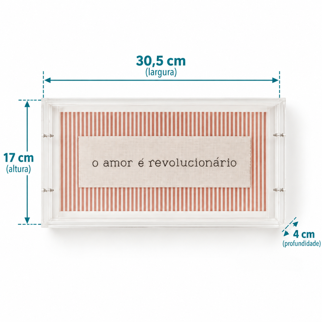 Acrílico Decorativo Amor é Revolucionário 30,5x17x4 cm